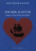 Som mor, så datter