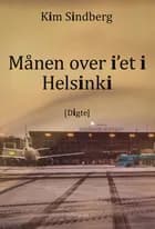 Månen over i'et i Helsinki af Kim Sindberg