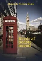 Kreds af bedste mænd af Hanne Munk og Torben Munk