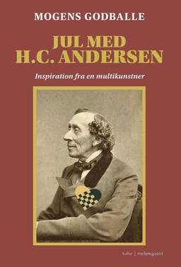 Jul med H.C. Andersen af Mogens Godballe