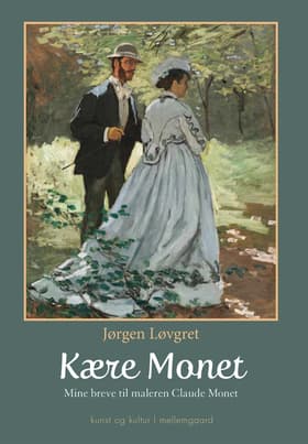 Kære Monet af Jørgen Løvgret