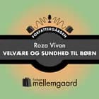 VELVÆRE OG SUNDHED TIL BØRN
