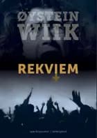 Rekviem af Øystein Wiik