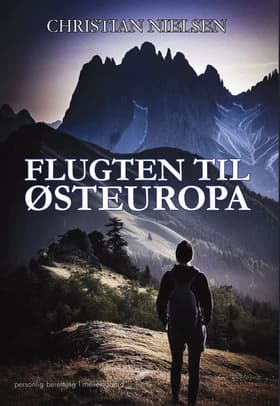Flugten til Østeuropa af Christian Nielsen