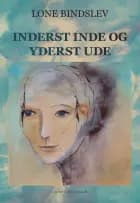 INDERST INDE OG YDERST UDE