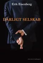 DÅRLIGT SELSKAB
