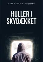HULLER I SKYDÆKKET af Lars Bjerregaard Jessen