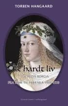 Et hårdt liv af Torben Hangaard