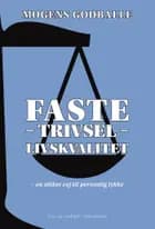 Faste - trivsel - livskvalitet af Mogens Godballe