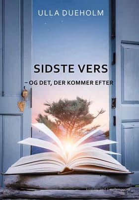 Sidste vers af Ulla Dueholm