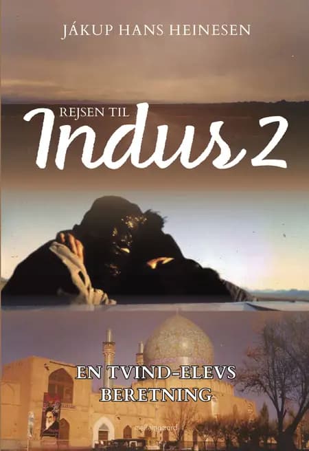 Rejsen til Indus 2 af Jákup Hans Heinesen