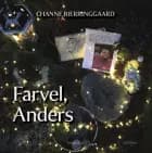 Farvel, Anders