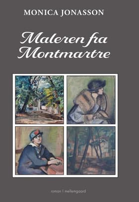 Maleren fra Montmartre af Monica Jonasson