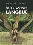 Den klassiske langbue