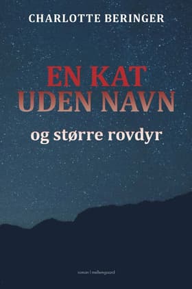 En kat uden navn af Charlotte Beringer