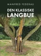 DEN KLASSISKE LANGBUE
