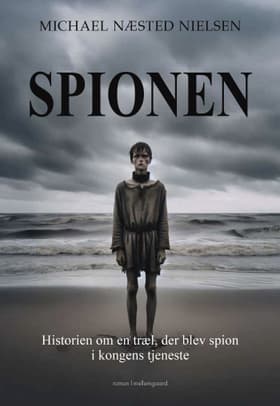 SPIONEN af Micahel Næsted Nielsen