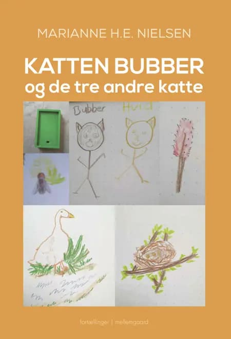 Katten Bubber og de tre andre katte af Marianne H.E. Nielsen