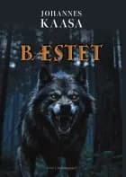 Bæstet af Johannes Kaasa