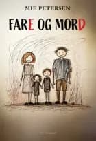 FAR(E) OG MOR(D)