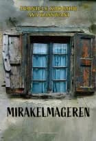 MIRAKELMAGEREN