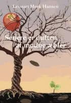 Senere er duften af modne æbler af Lennart Mørk Hansen