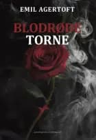 Blodrøde torne af Emil Agertoft