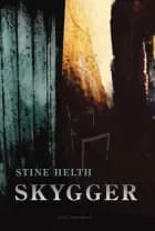 Skygger af Stine Helth