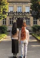 Trylletøsen får en ven af Else Lefmann