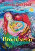BROMBÆRÅR