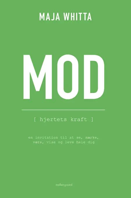 Mod af Maja Whitta