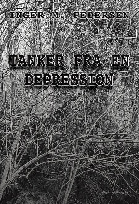 Tanker fra en depression af Inger M. Pedersen