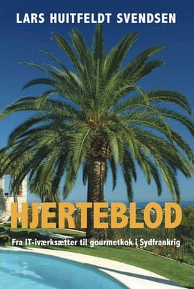 Hjerteblod af Lars Huitfeldt Svendsen