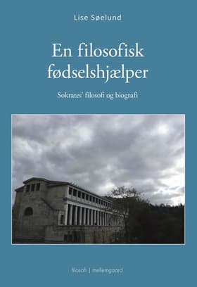 En filosofisk fødselshjælper af Lise Søelund