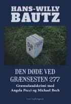 Den døde ved grænsesten 277 