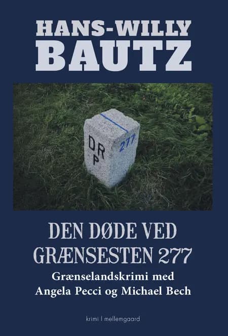 Den døde ved grænsesten 277 