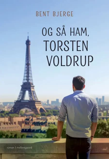 Og så ham, Torsten Voldrup af Bent Bjerge