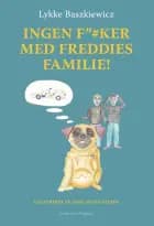 Ingen f”#ker med Freddies familie!