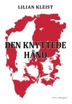 DEN KNYTTEDE HÅND