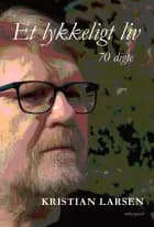 ET LYKKELIGT LIV