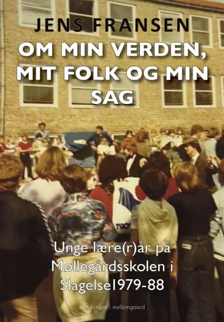Om min verden, mit folk og min sag af Jens Fransen