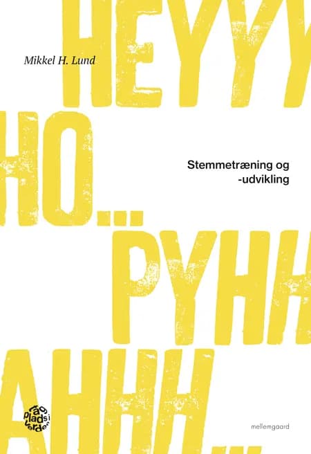 Stemmetræning og -udvikling af Mikkel H. Lund