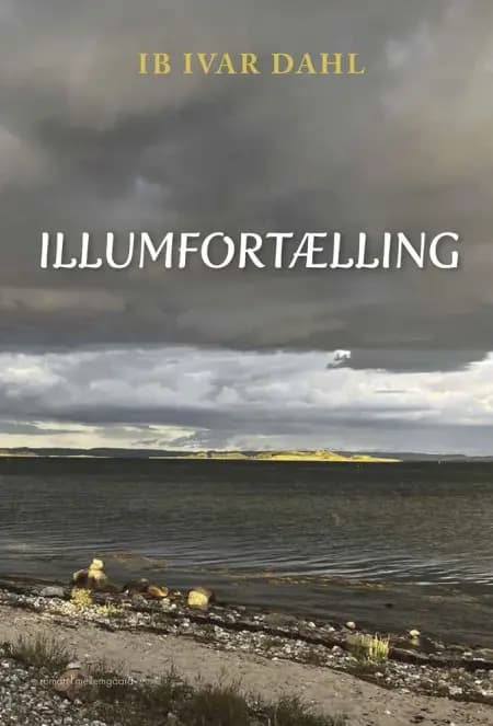 Illumfortælling af Ib Ivar Dahl