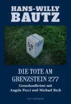 DIE TOTE AM GRENZSTEIN 277