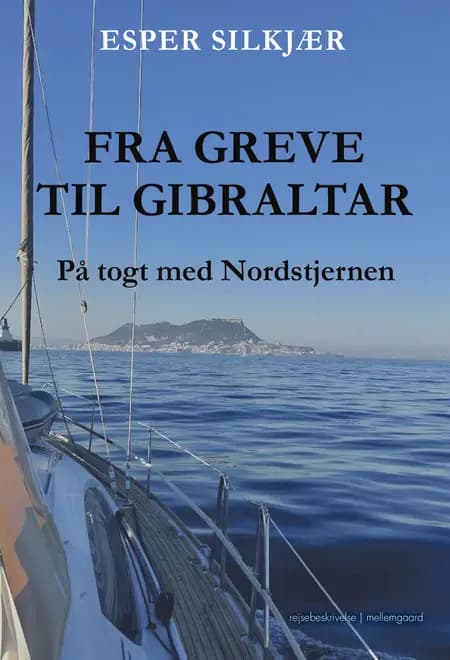 Fra Greve til Gibraltar af Esper Silkjær
