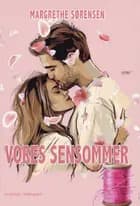 VORES SENSOMMER