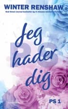 PS jeg hader dig af Winther Renshaw