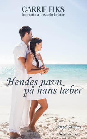 Hendes Navn på Hans Læber af Carrie Elks