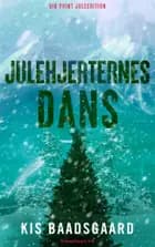 Julehjerternes dans af Kis Baadsgaard