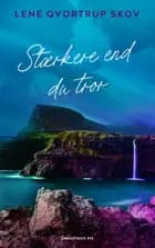 Stærkere end du tror